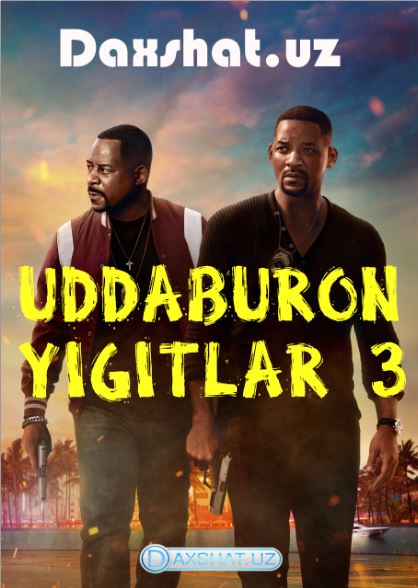 Uddaburon Yigitlar 3 HD Uzbek tilida Tarjima kino Skachat 2020
