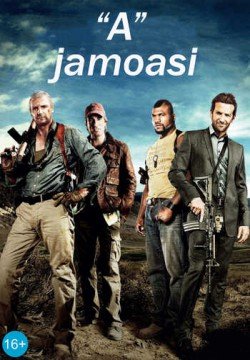A Jamoasi / Komanda A 2010 HD Uzbek tilida Tarjima kino Skachat