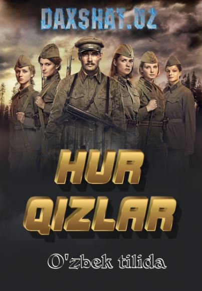 Hur Qizlar O'zbek tilida Tarjima kino HD
