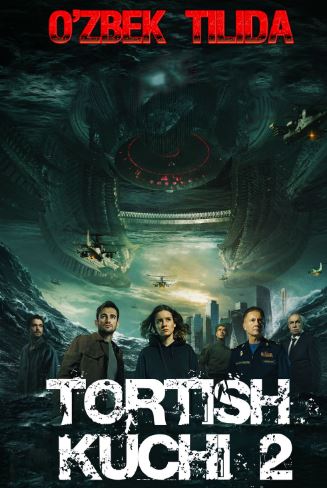 Tortish Kuchi 2 O'zbek tilida Tarjima kino HD