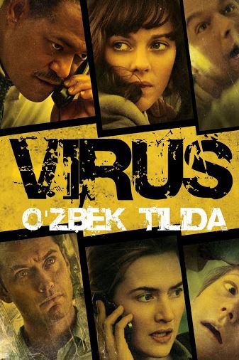 Virus / Zararlanish / Zararlanganlar 2011 HD Uzbek tilida Tarjima kino Skachat