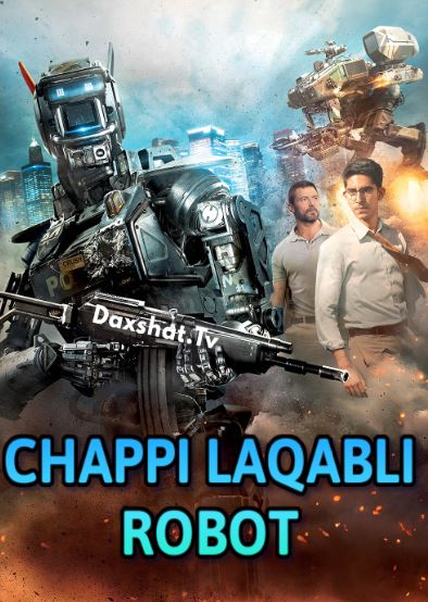 Chappi Laqabli Robot HD O'zbek tilida Tarjima kino