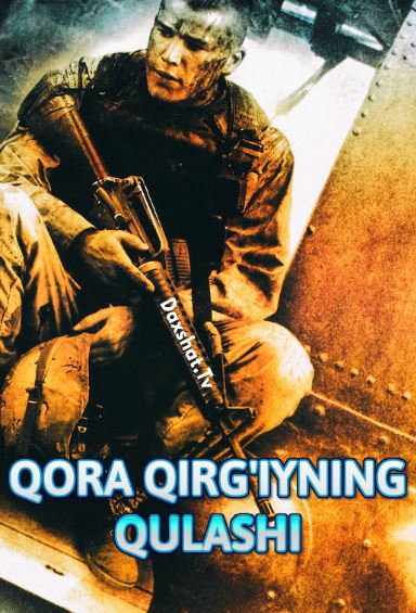 Qora Qirg'iyning Qulashi / Qarchig'ayning Qulashi Premyera HD O'zbek tilida Tarjima kino