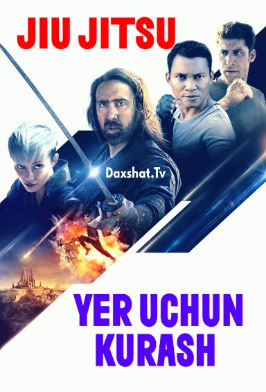 Jiu Jitsu: Yer uchun Kurash Premyera HD 2020 Uzbek tilida Tarjima kino Skachat