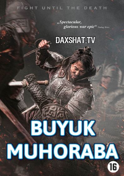 Buyuk Muhoraba / Buyuk Urush / Ansi Qal'asi 2018 HD Uzbek tilida Tarjima kino Skachat