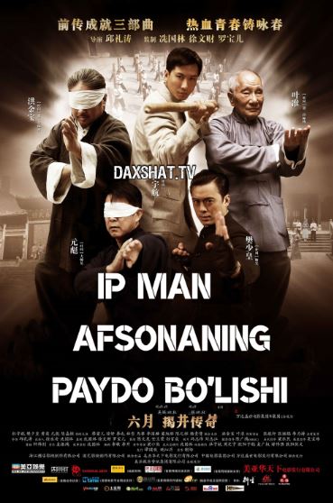 Ip Man Afsonaning Paydo Bo'lishi 2010 HD Uzbek tilida Tarjima kino Skachat