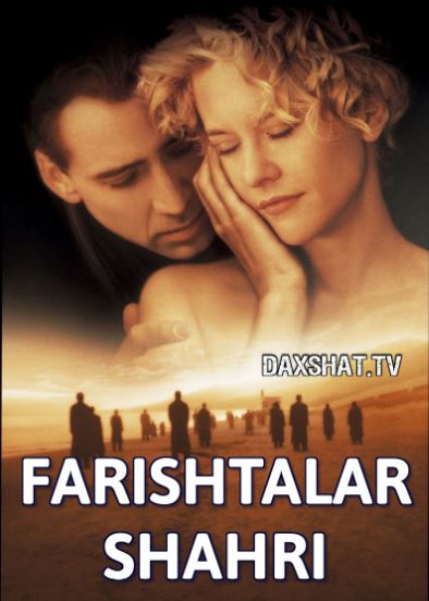 Farishtalar Shahri 1998 HD Uzbek tilida Tarjima kino