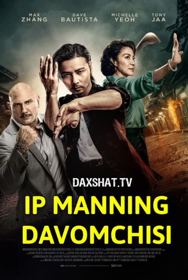 Ip Manning Davomchisi / Ipmanning Davomchisi HD Uzbek tilida Tarjima kino