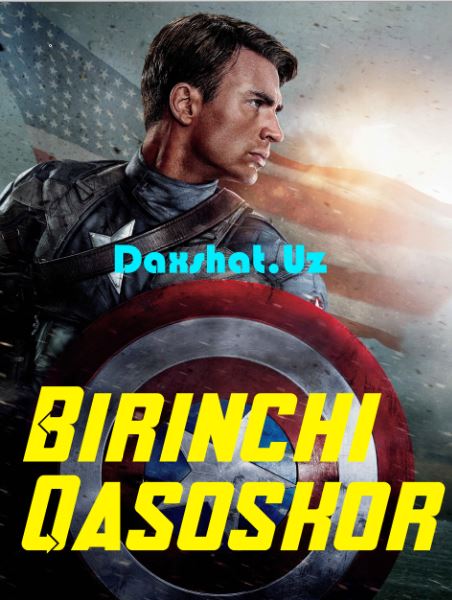 Birinchi Qasoskor 1 / Kapitan Amerika 1 HD Uzbek tilida Tarjima kino 2011 Skachat