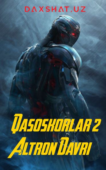 Qasoskorlar 2 Altron Davri HD O'zbek tilida Tarjima kino 2015 Skachat
